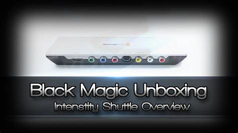 Synchronizing Your Audio and Video with the Smoky Black Magic Intensity Shuttle